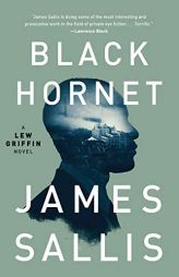 Black Hornet by James Sallis Paperback Book