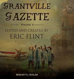 Grantville Gazette, Volume V by Eric Flint Paperback Book