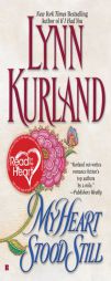 My Heart Stood Still by Lynn Kurland Paperback Book