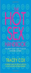 The Hot Sex Handbook by Tracey Cox Paperback Book