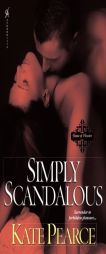 Simply Scandalous by Kate Pearce Paperback Book