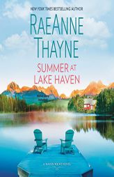 Summer at Lake Haven by Raeanne Thayne Paperback Book