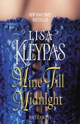 Mine Till Midnight by Lisa Kleypas Paperback Book