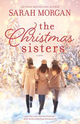 The Christmas Sisters by Sarah Morgan Paperback Book