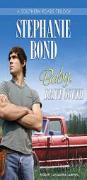 Baby, Drive South (Southern Roads) by Stephanie Bond Paperback Book