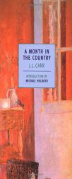 A Month in the Country by James Lloyd Carr Paperback Book
