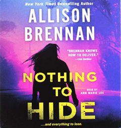 Nothing to Hide by Allison Brennan Paperback Book