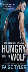 Swat: Special Wolf Alpha Team by Paige Tyler Paperback Book