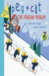 Peg + Cat: The Penguin Problem by Jennifer Oxley Paperback Book