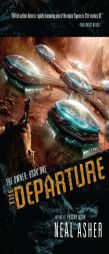The Departure: The Owners Vol. 1 by Neal Asher Paperback Book
