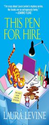 This Pen for Hire by Laura Levine Paperback Book