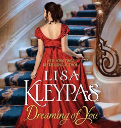 Dreaming of You: A Novel by Lisa Kleypas Paperback Book