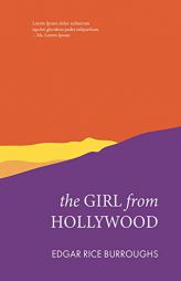 The Girl from Hollywood (LARB Classics) by Edgar Rice Burroughs Paperback Book