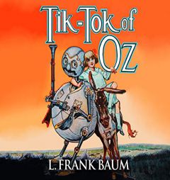 Tik-Tok of Oz by L. Frank Baum Paperback Book