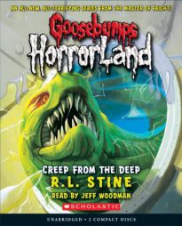 Creep From The Deep - Audio (Goosebumps Horrorland) by R. L. Stine Paperback Book