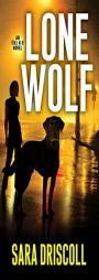 Lone Wolf by Sara Driscoll Paperback Book