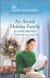An Amish Holiday Family by Jo Ann Brown Paperback Book