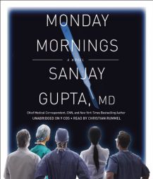 Monday Mornings by Sanjay Gupta Paperback Book