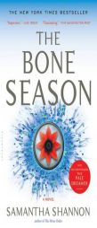 The Bone Season: A Novel by Samantha Shannon Paperback Book