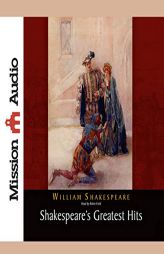 Shakespeare's Greatest Hits by William Shakespeare Paperback Book