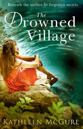 The Drowned Village by Kathleen McGurl Paperback Book