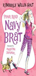 Piper Reed, Navy Brat by Kimberly Willis Holt Paperback Book