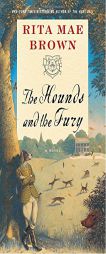 The Hounds and the Fury by Rita Mae Brown Paperback Book