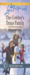 The Cowboy's Texas Family by Margaret Daley Paperback Book