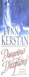 Dangerous Deceptions by Lynn Kerstan Paperback Book