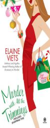 Murder With All the Trimmings: Josie Marcus, Mystery Shopper by Elaine Viets Paperback Book