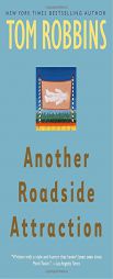 Another Roadside Attraction by Tom Robbins Paperback Book