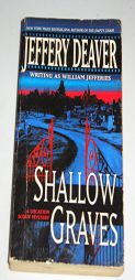 Shallow Graves (A Location Scout Mystery Series) by William Jefferies Paperback Book