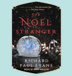 The Noel Stranger (The Noel Collection) by Richard Paul Evans Paperback Book