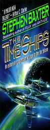 The Time Ships by Stephen Baxter Paperback Book