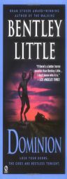 Dominion by Bentley Little Paperback Book