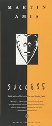Success by Martin Amis Paperback Book