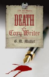 Death of a Cozy Writer: A St. Just Mystery by G. M. Malliet Paperback Book