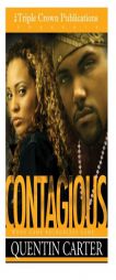 Contagious by Quentin Carter Paperback Book