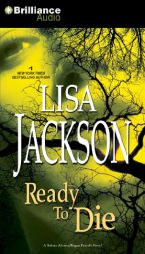 Ready to Die (Selena Alvarez/Regan Pescoli Series) by Lisa Jackson Paperback Book
