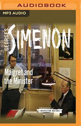 Maigret and the Minister (Inspector Maigret) by Georges Simenon Paperback Book