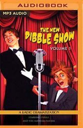 The New Dibble Show - Volume 1 by Jerry Robbins Paperback Book