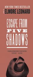 Escape from Five Shadows by Elmore Leonard Paperback Book