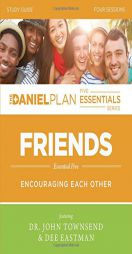 Friends Study Guide: Encouraging Each Other (The Daniel Plan Essentials Series) by Rick Warren Paperback Book