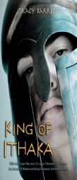 King of Ithaka by Tracy Barrett Paperback Book