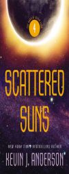 Scattered Suns (The Saga of Seven Suns) by Kevin J. Anderson Paperback Book