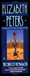 The Curse of the Pharaohs by Elizabeth Peters Paperback Book