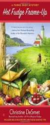 Hot Fudge Frame-Up: A Fudge Shop Mystery by Christine Desmet Paperback Book