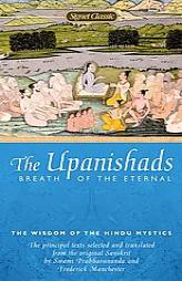 The Upanishads: Breath of the Eternal by Swami Prabhavananda Paperback Book