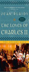 The Loves of Charles II: The Stuart Saga by Jean Plaidy Paperback Book