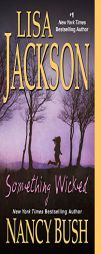Something Wicked by Lisa Jackson Paperback Book